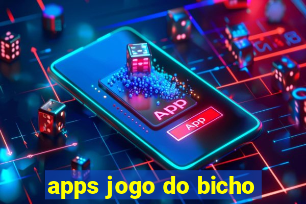 apps jogo do bicho