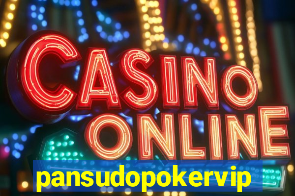 pansudopokervip.net