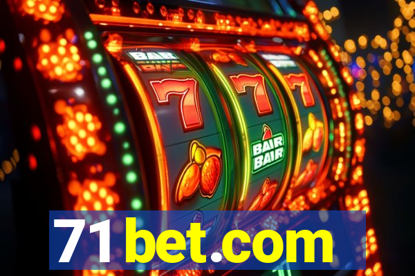 71 bet.com