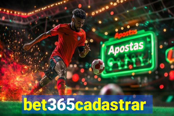 bet365cadastrar