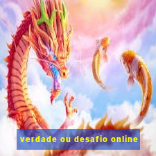 verdade ou desafio online