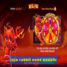 jojo rabbit onde assistir