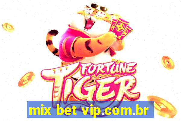 mix bet vip.com.br