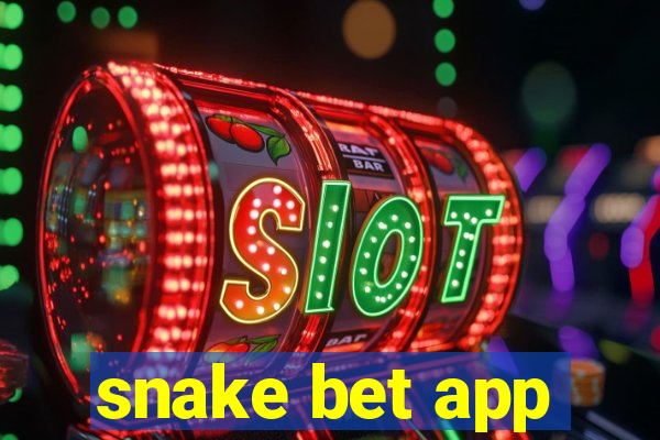 snake bet app