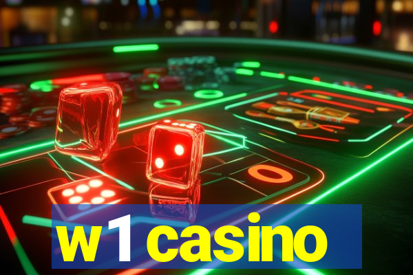 w1 casino