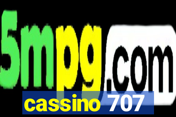 cassino 707