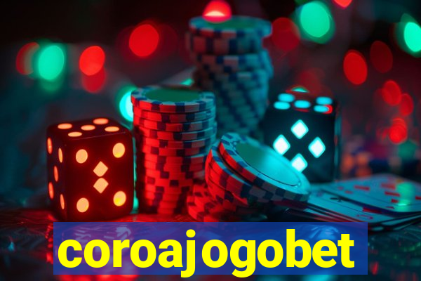 coroajogobet