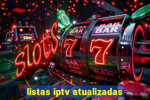 listas iptv atualizadas