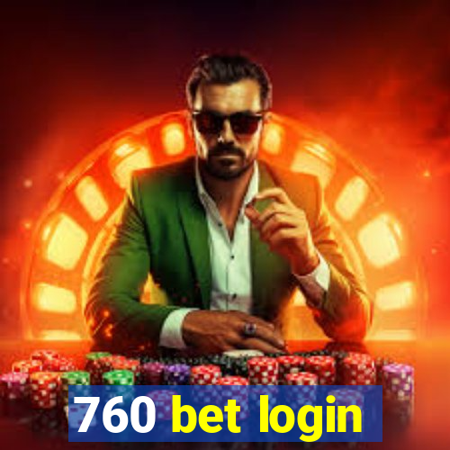 760 bet login