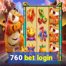 760 bet login