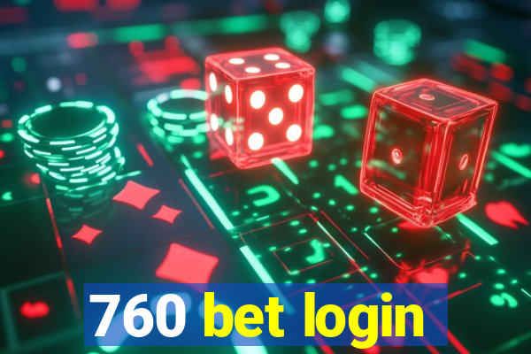 760 bet login