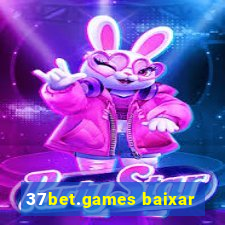 37bet.games baixar