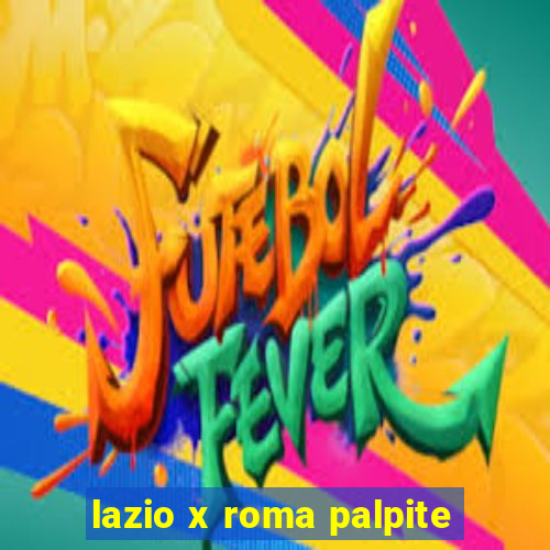 lazio x roma palpite