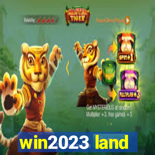 win2023 land