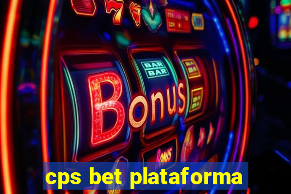 cps bet plataforma