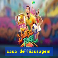 casa de massagem rua joaquim guarani