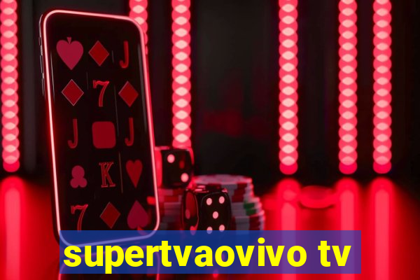 supertvaovivo tv