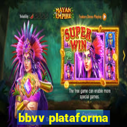 bbvv plataforma