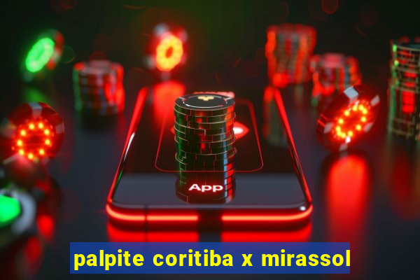 palpite coritiba x mirassol