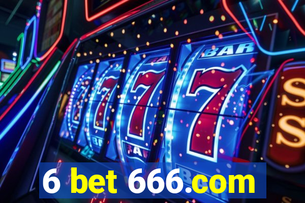 6 bet 666.com