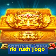 rio rush jogo