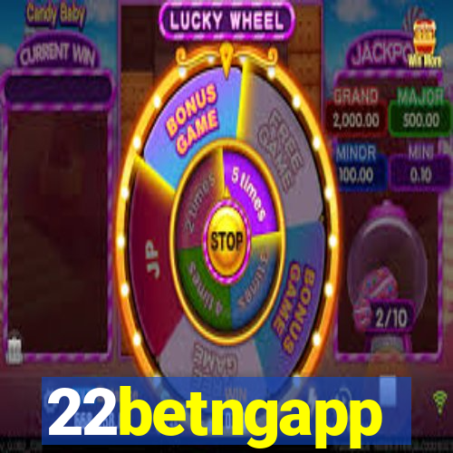 22betngapp