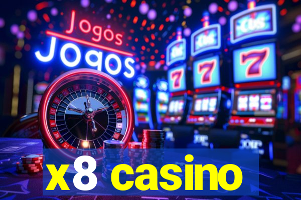 x8 casino