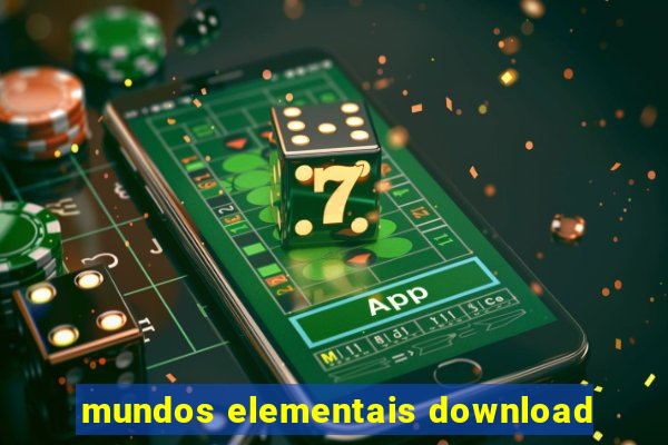 mundos elementais download