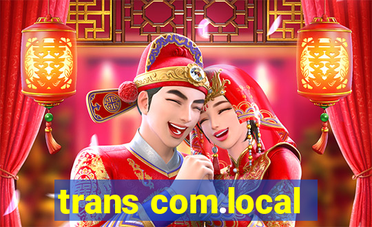 trans com.local