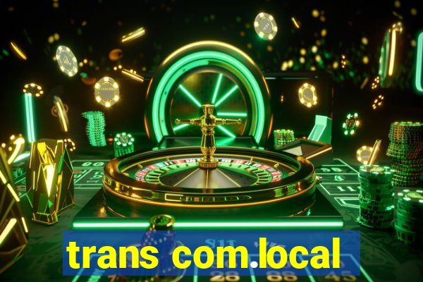 trans com.local