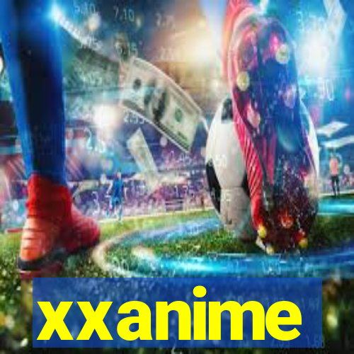 xxanime