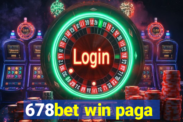 678bet win paga