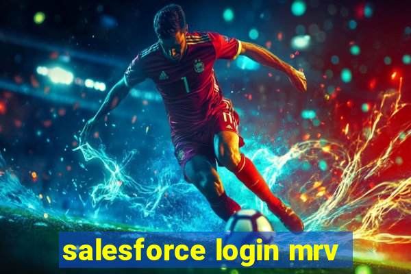 salesforce login mrv