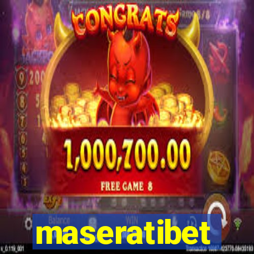 maseratibet