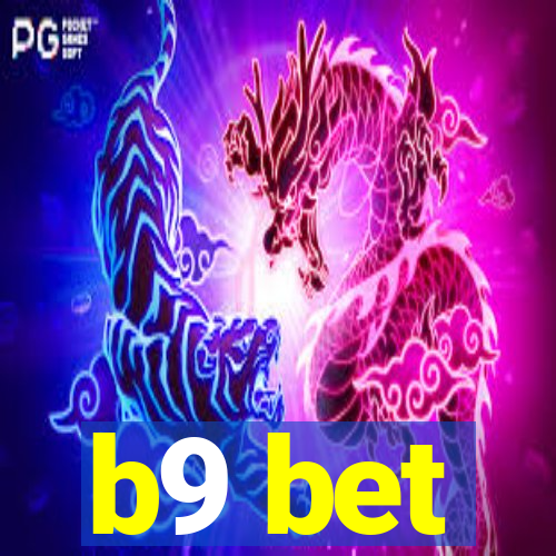 b9 bet