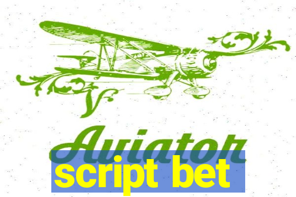 script bet