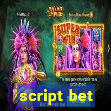 script bet