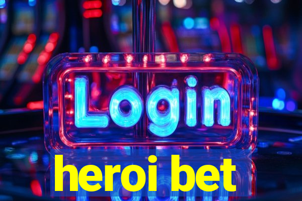 heroi bet