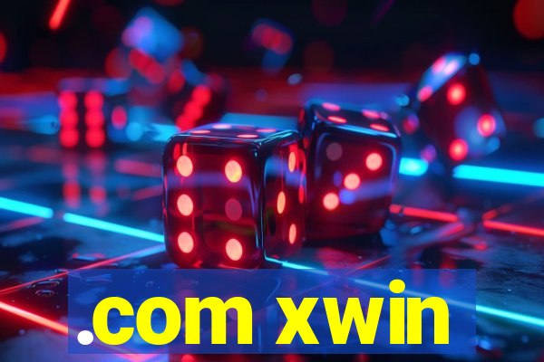 .com xwin