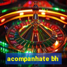 acompanhate bh