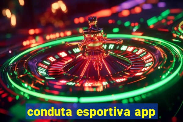 conduta esportiva app