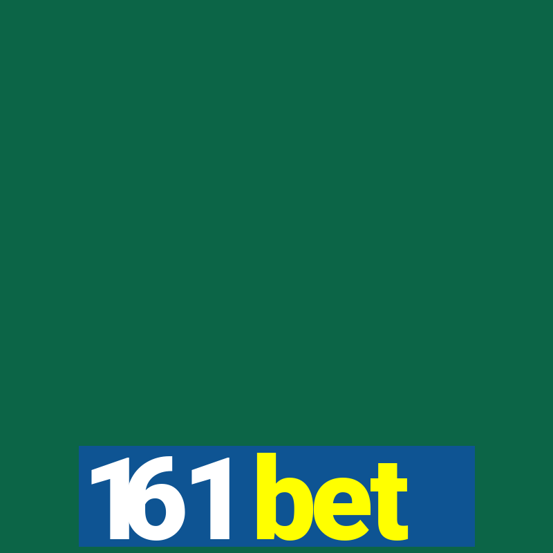 161 bet