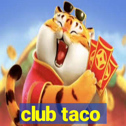 club taco