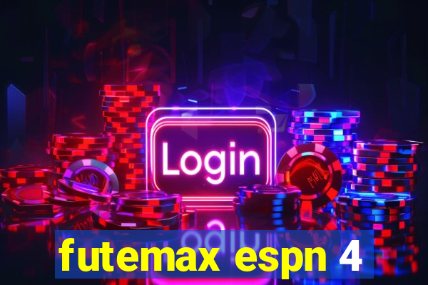 futemax espn 4