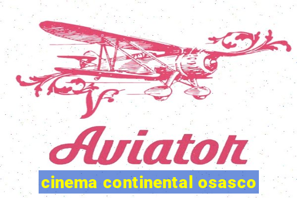 cinema continental osasco