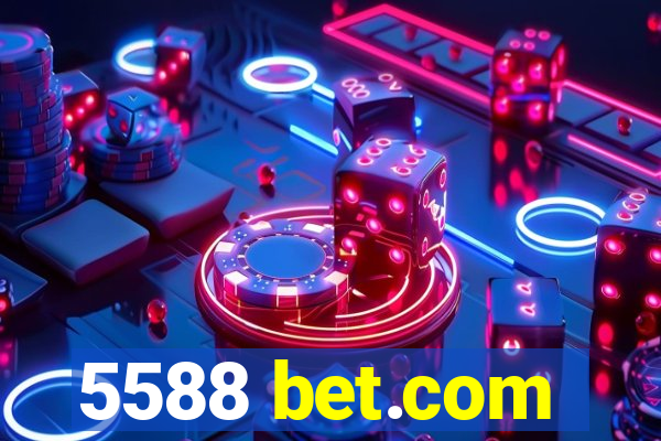 5588 bet.com