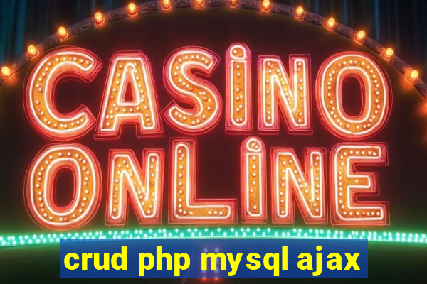 crud php mysql ajax