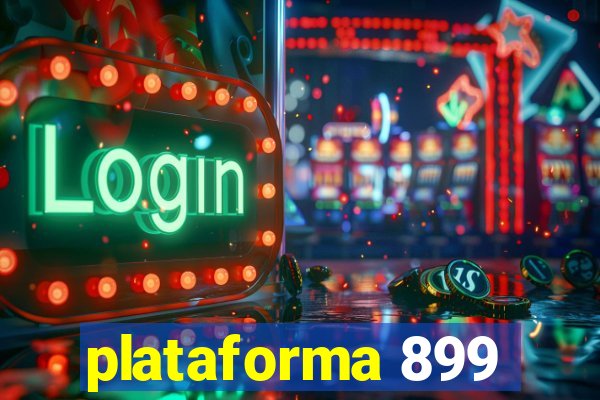 plataforma 899