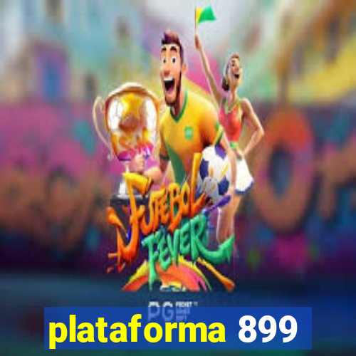 plataforma 899