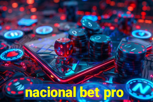 nacional bet pro